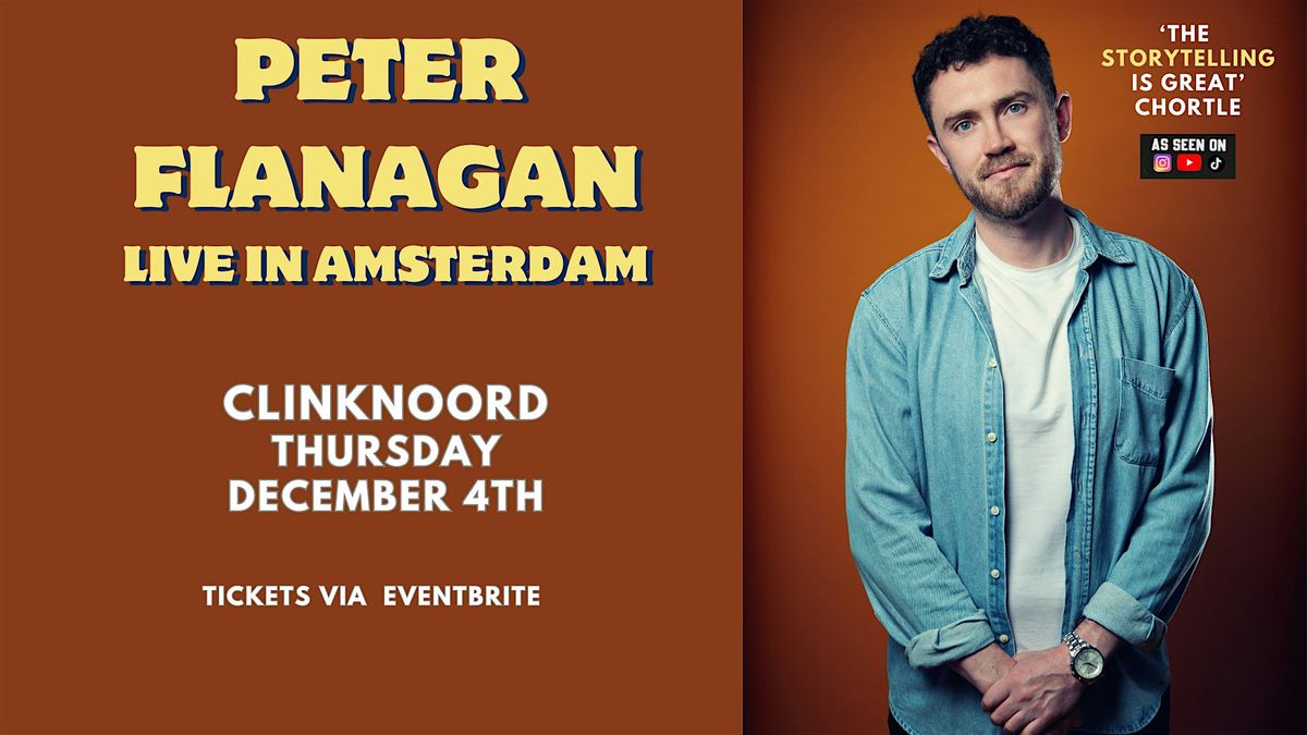 Peter Flanagan: Irish Comedian (Live in Amsterdam!), 4 December | Event in Amsterdam | AllEvents