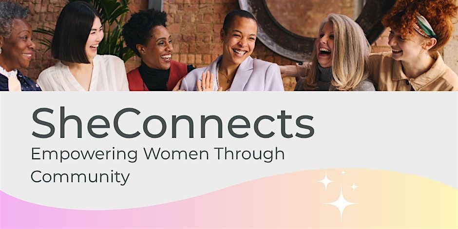 SheConnects: Empowering Women Through Community, 11 December | Event in San Diego | AllEvents