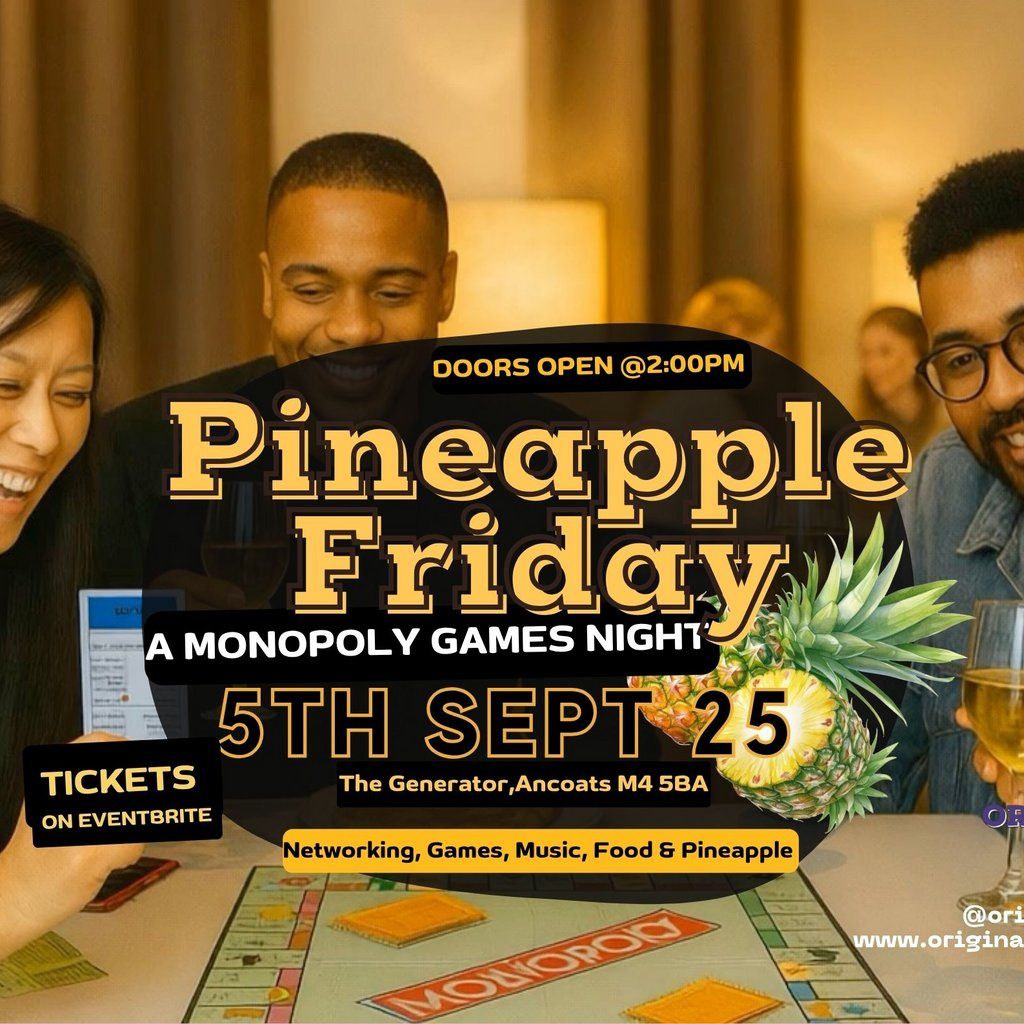 Pineapple Friday, 5 September | Event in Manchester | AllEvents