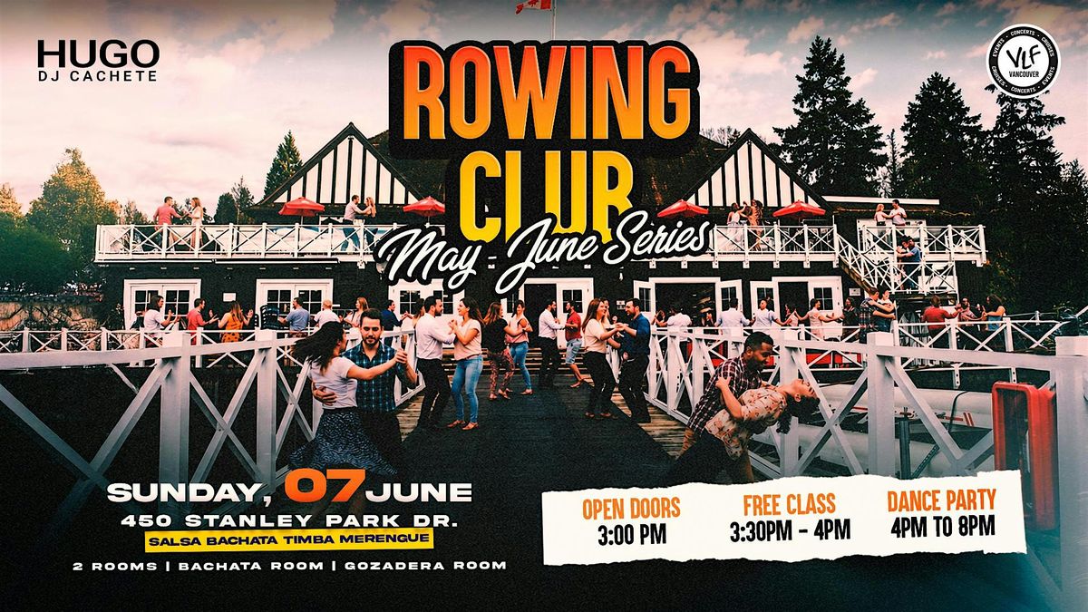 Rowing Club Series May-Jun | Jun 07