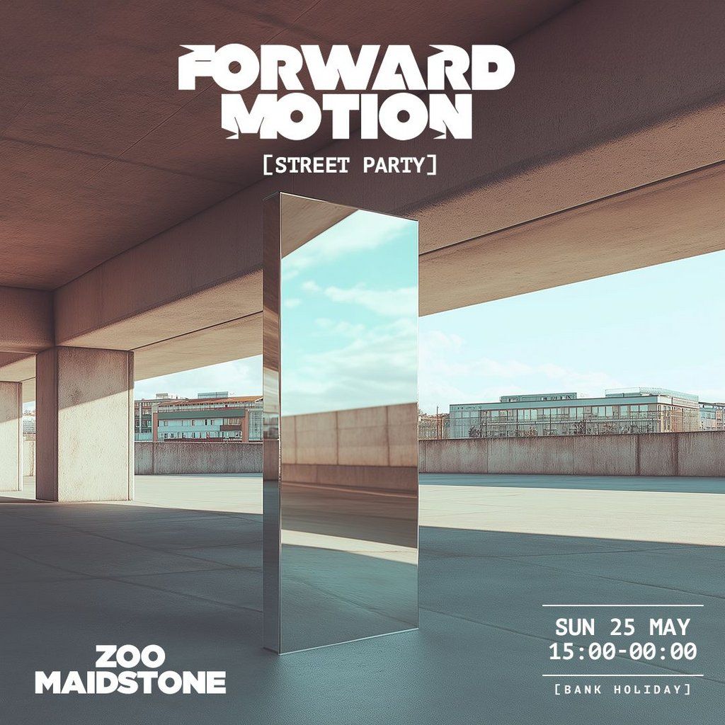 Forward Motion Kent Street Party, 25 May | Event in Maidstone | AllEvents