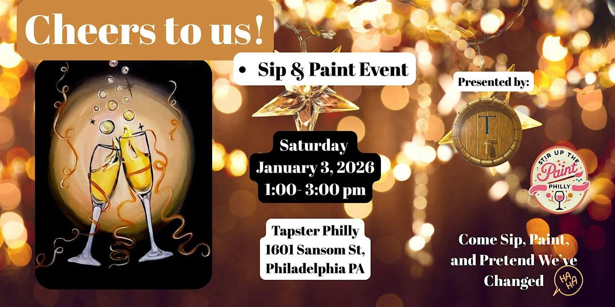 New Year, Who Dis? Paint and Sip at Tapster PHL, 3 January | Event in Philadelphia | AllEvents