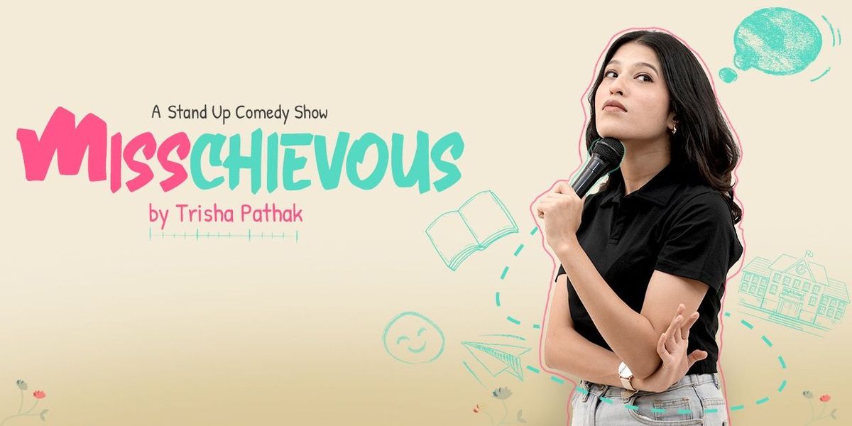 Misschievous by Trisha Pathak