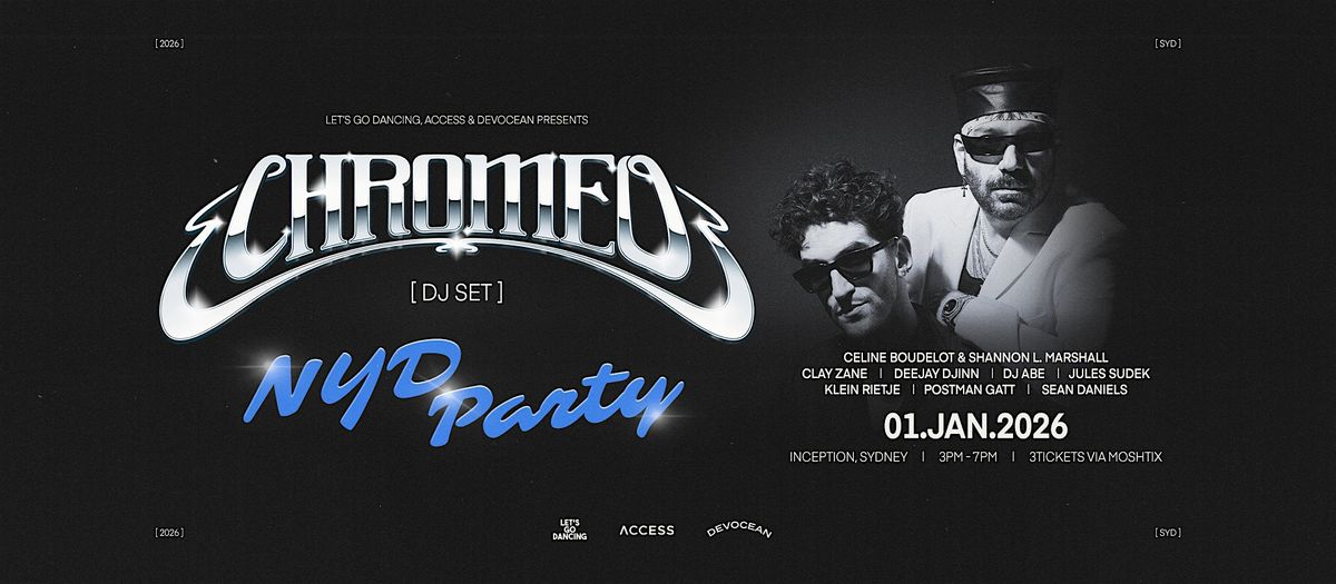 Inception Presents. Chromeo (DJ set) NYD Boat Party, 1 January | Event in Sydney | AllEvents