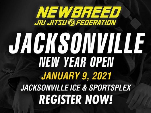 Newbreed Bjj Jacksonville New Year Open Jacksonville Ice And Sportsplex January 9 2021 Allevents In Bjj Tournament 2022 Jacksonville Fl