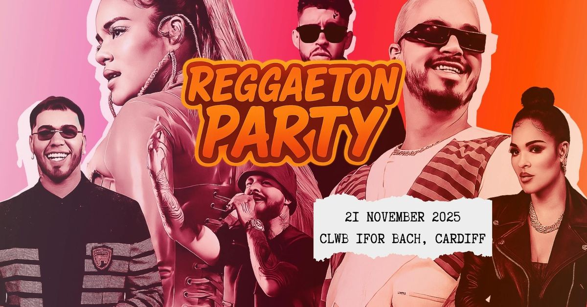Reggaeton Party (Cardiff) November 2025, 21 November | Event in Cardiff | AllEvents