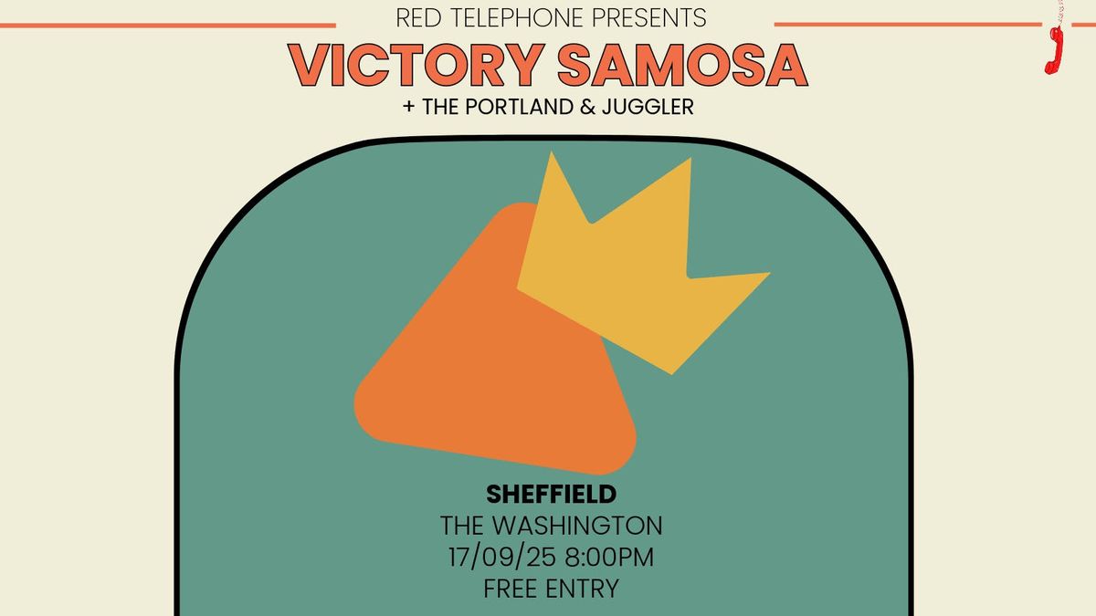 Victory Samosa + The Portland &amp; Juggler, 17 September | Event in Sheffield | AllEvents