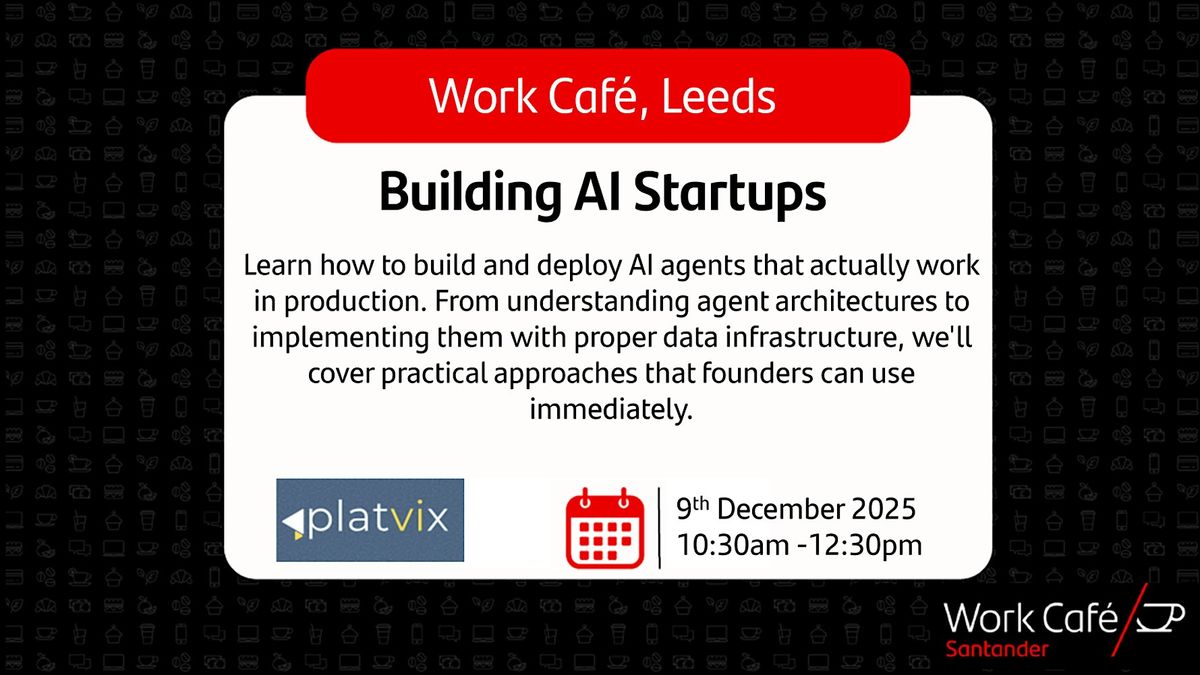 Building AI Startups, 9 December | Event in Leeds | AllEvents