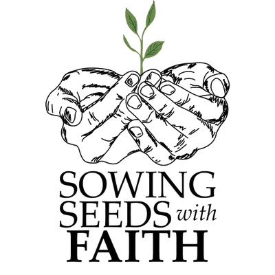 Sowing Seeds with Faith