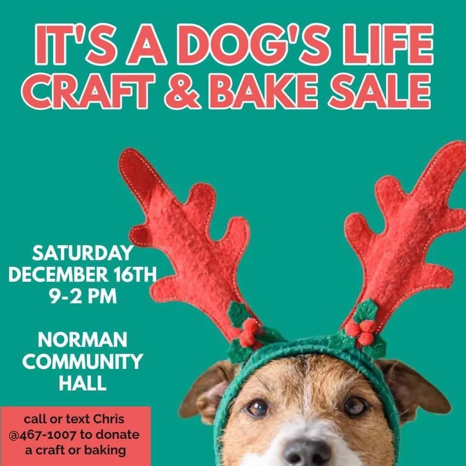 Its A Dogs Life Craft and Bake Sale, Norman Community Club, Kenora