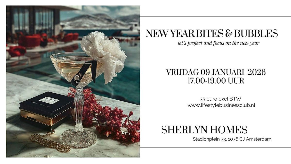 NY Bubbles & Bites  - makelaarskantoor Sherlyn Homes, 9 January | Event in Amsterdam | AllEvents