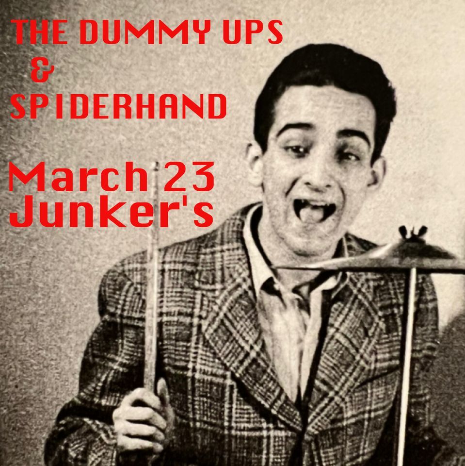 The Dummy Ups & Spiderhand, 4156 Langland St, Cincinnati, OH, United