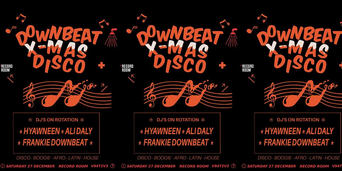 Downbeat X-MAS Disco, 27 December | Event in Limerick | AllEvents