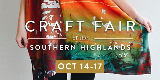 Craft Fair Of The Southern Highlands Thursday Harrah S Cherokee Center Asheville October 14 2021 Allevents In Craft Fair Of Southern Highlands 2022