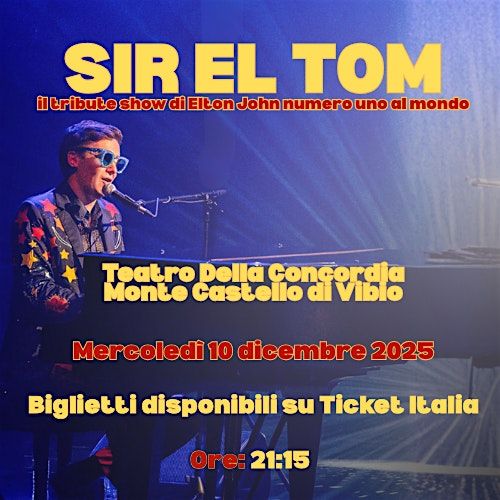 Sir El Tom, 10 December | Event in Monte Castello di Vibio | AllEvents