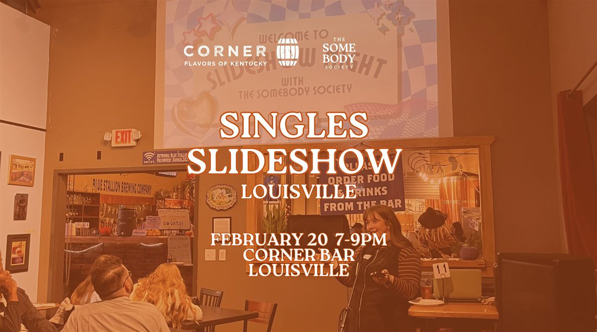 Singles slide show - louisville, 20 February | Event in Louisville | AllEvents