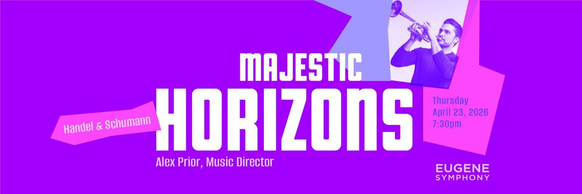 Eugene Symphony: Majestic Horizons - Handel and Schumann, 22 April | Event in Eugene | AllEvents