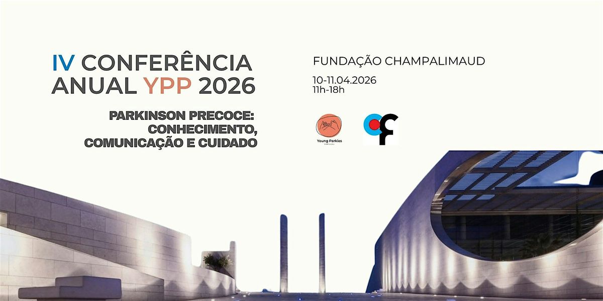 IV CONFERÊNCIA ANUAL YPP 2026, 10 April | Event in Lisboa | AllEvents