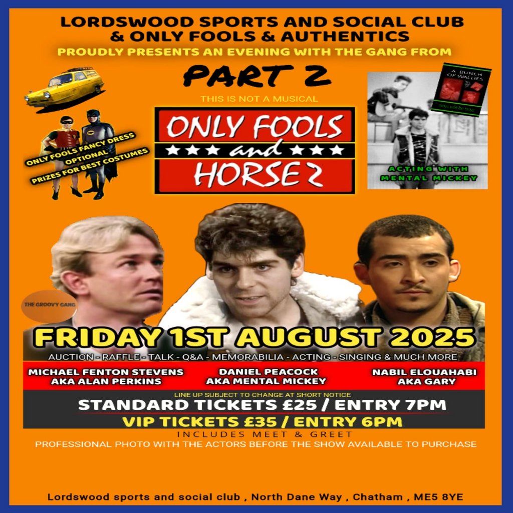 Only fools and horsez the return, 1 August | Event in Chatham | AllEvents