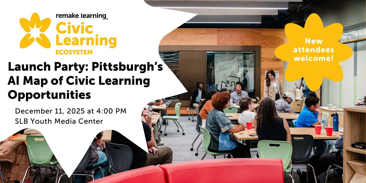 Launch Party: Pittsburgh’s AI Map of Civic Learning Opportunities, 11 December | Event in Pittsburgh | AllEvents