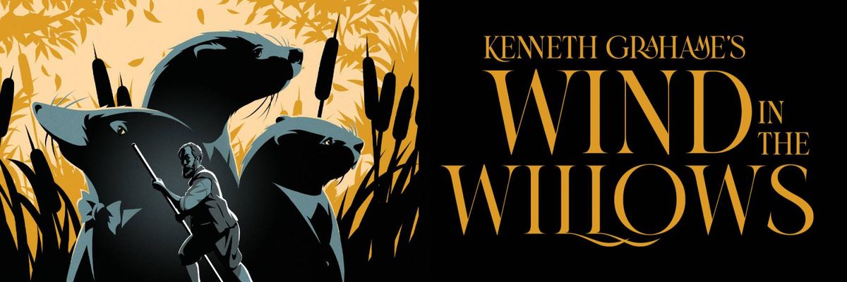 The Wind in the Willows - Eugene, 24 September | Event in Eugene | AllEvents