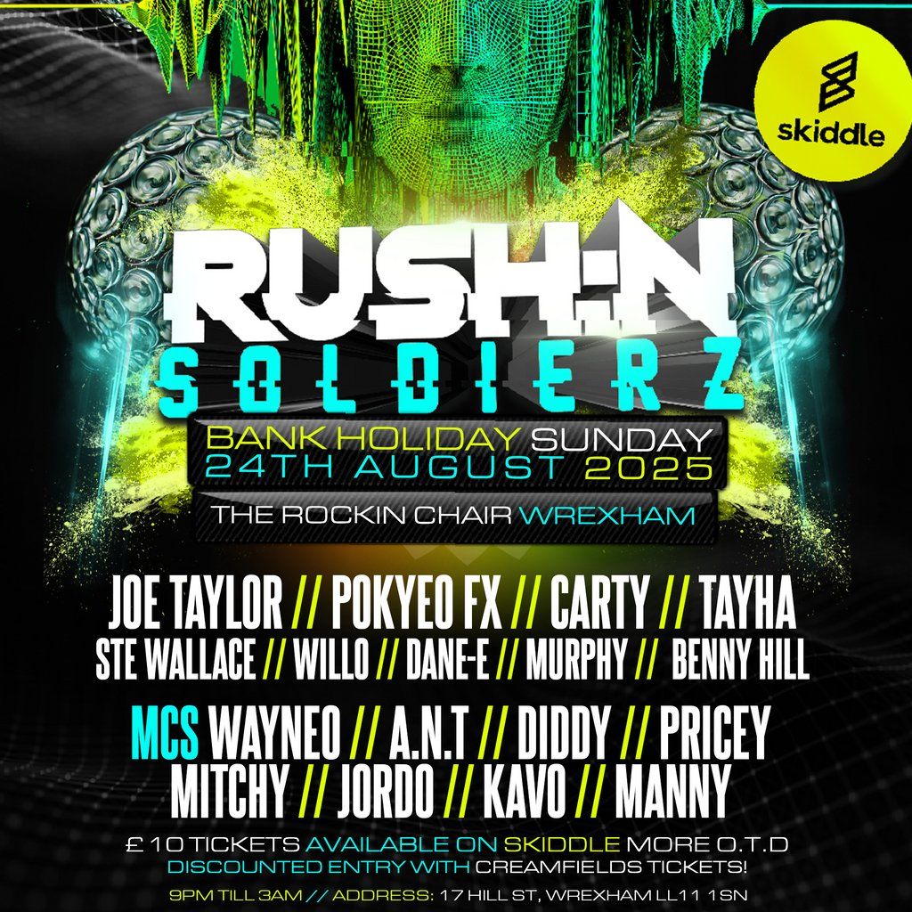 Rush:N Soldierz @ The Rockin Chair, Wrexham, 24 August | Event in Wrexham | AllEvents