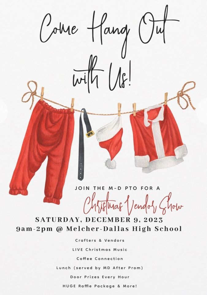 Christmas Craft & Vendor Show, MelcherDallas High School, 9 December