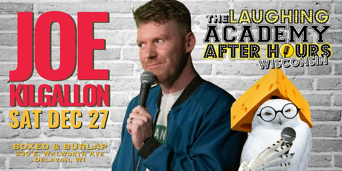 JOE KILGALLON *IN WISCONSIN!*, 27 December | Event in Delavan | AllEvents