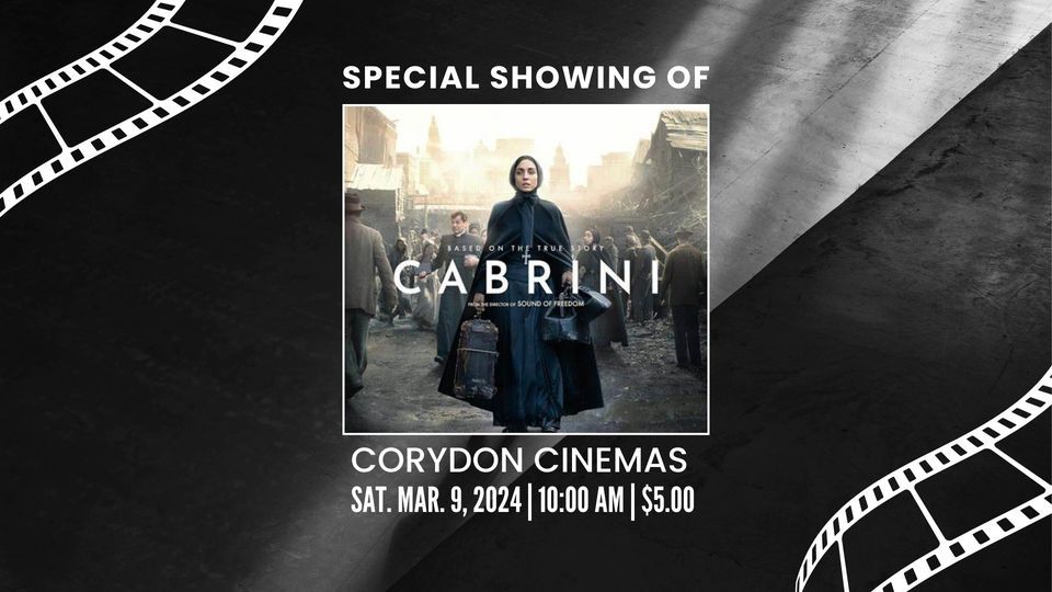 Cabrini Movie, Corydon Cinemas, March 9 2024 AllEvents.in