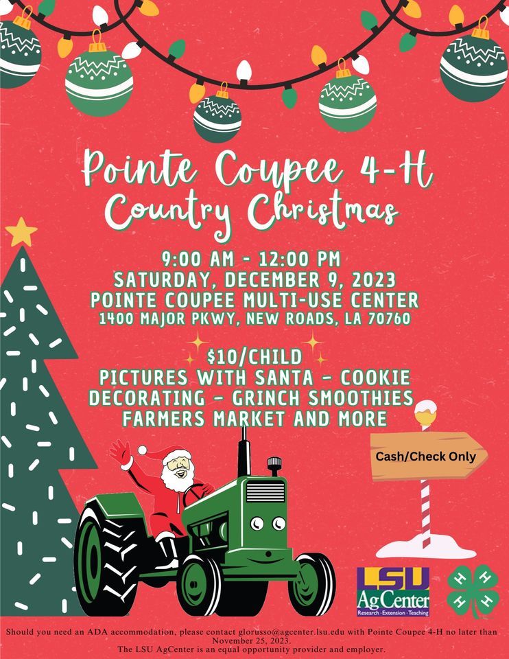 Pointe Coupee 4H Country Christmas, Pointe Coupee Parish MultiUse