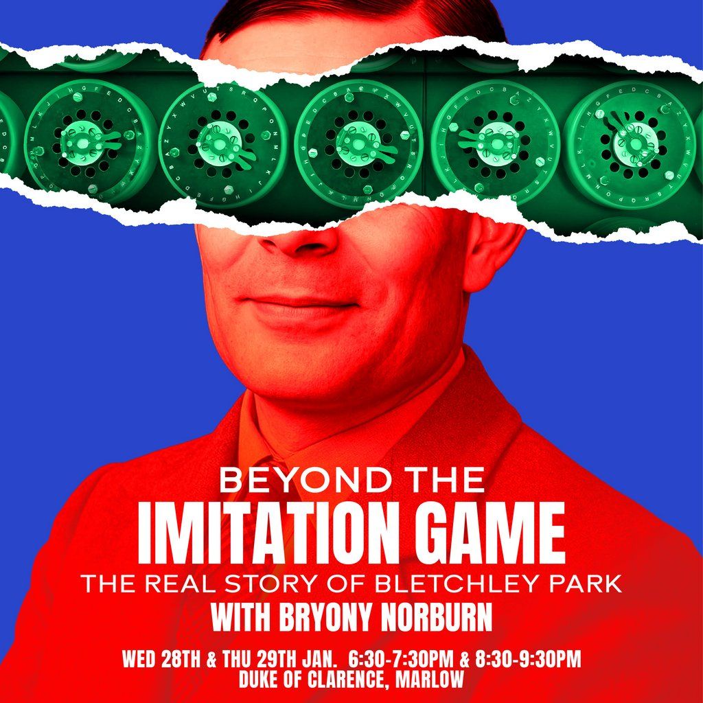 Beyond the Imitation Game: The Real Story of Bletchley Park