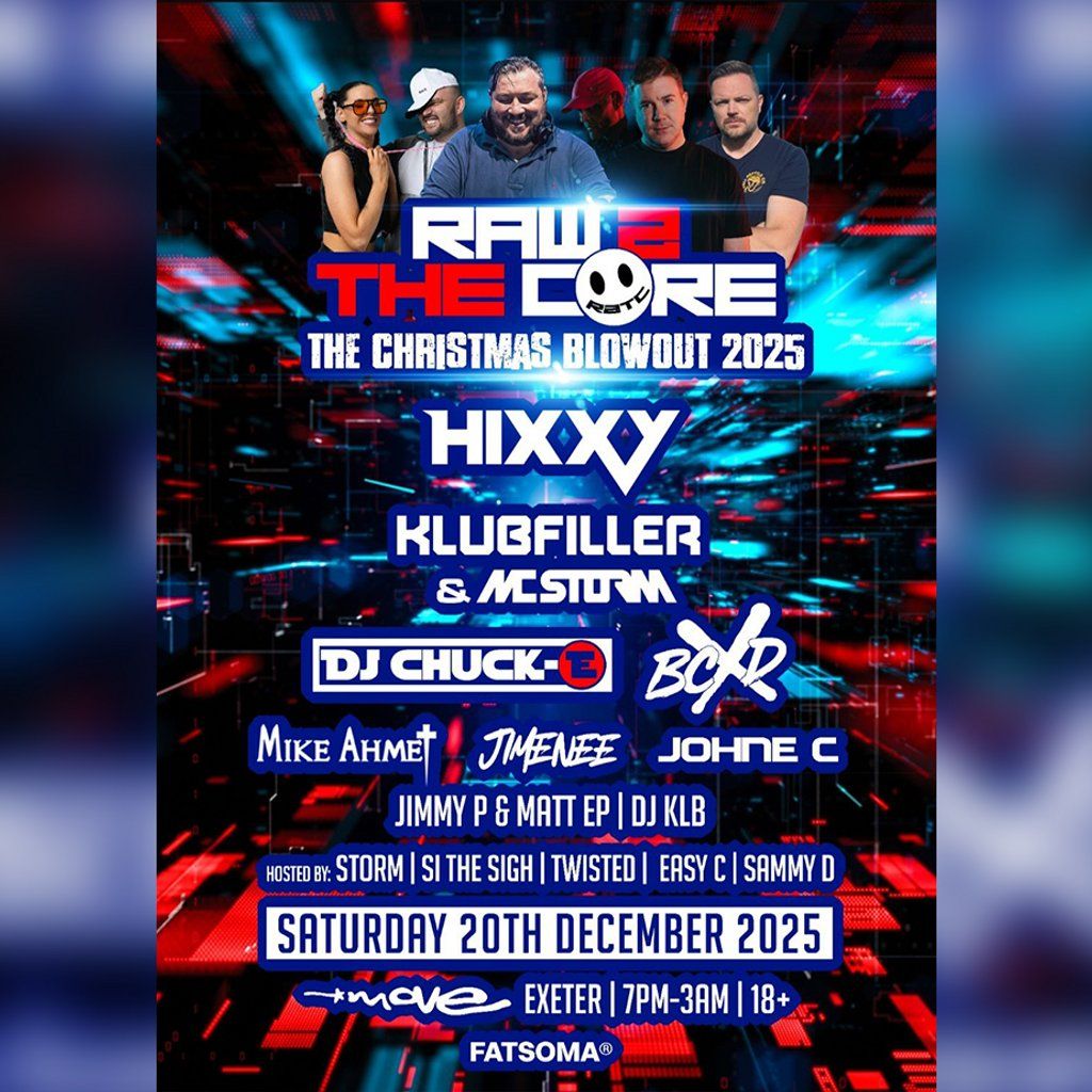 R2TC X-mas BLOWOUT - HIXXY - KLUBFILLER & STORM - CHUCK-E - BCXD, 20 December | Event in Exeter | AllEvents