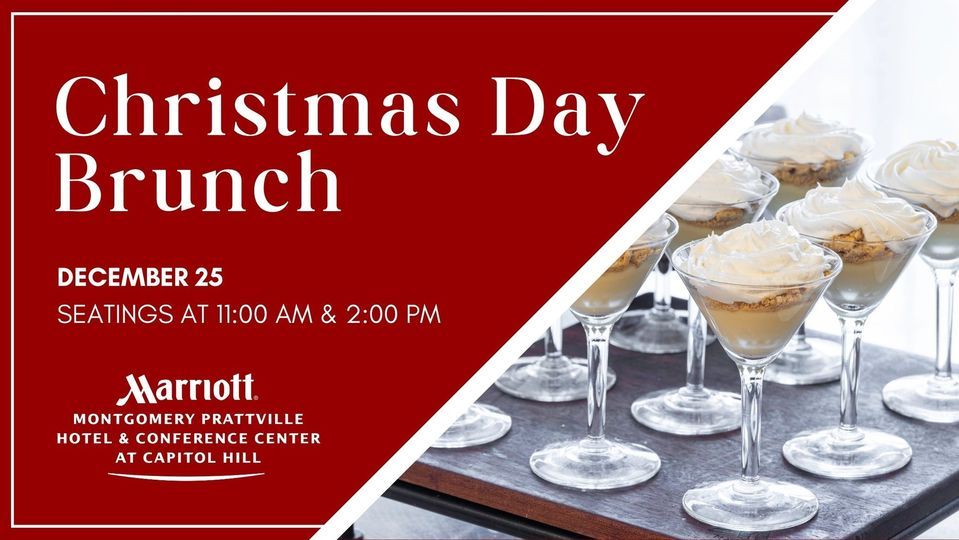 Christmas Day Brunch at Marriott Prattville Hotel , Montgomery Marriott