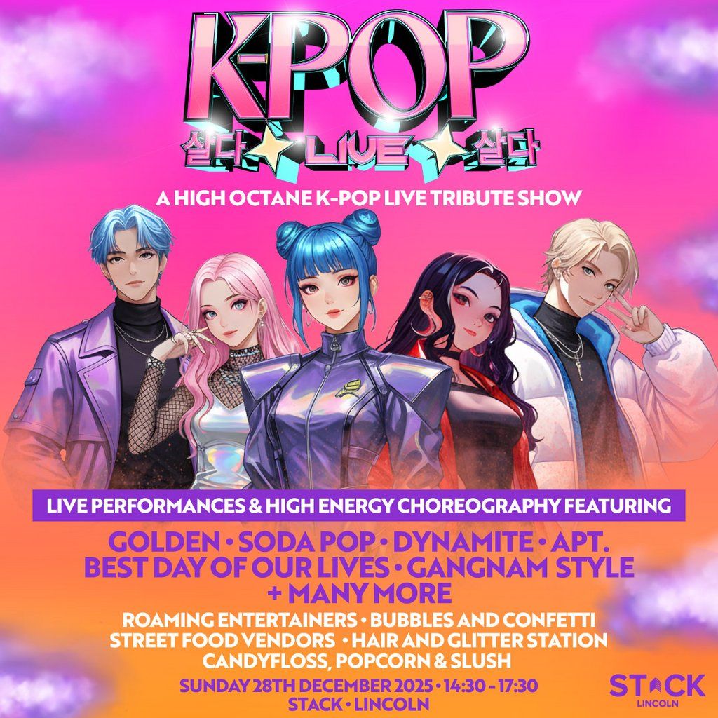 K-POP Live | STACK Lincoln, 21 December | Event in Lincoln | AllEvents