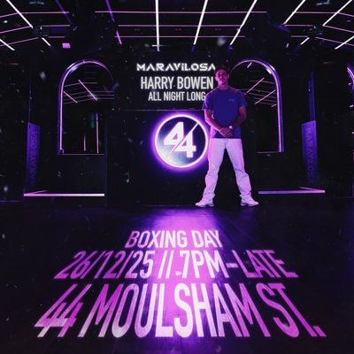 Maravilosa: Harry Bowen all night long Boxing Day at 44