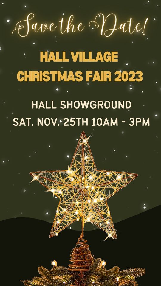 Hall Village Christmas Fair 2023, Hall Showground, November 25 2023 AllEvents.in