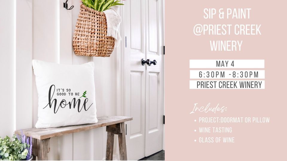 Sip & Paint Prist Creek Winery , Priest Creek Family Estate Winery