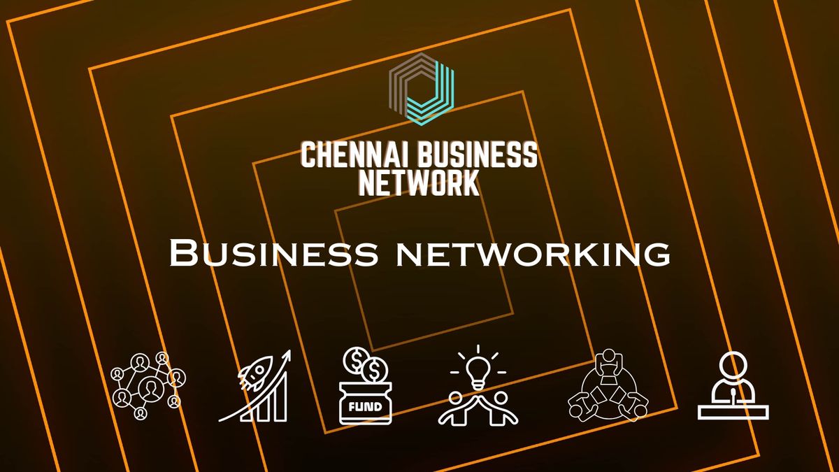 Business Networking Chennai 2025, 29 November | Event in Chennai | AllEvents