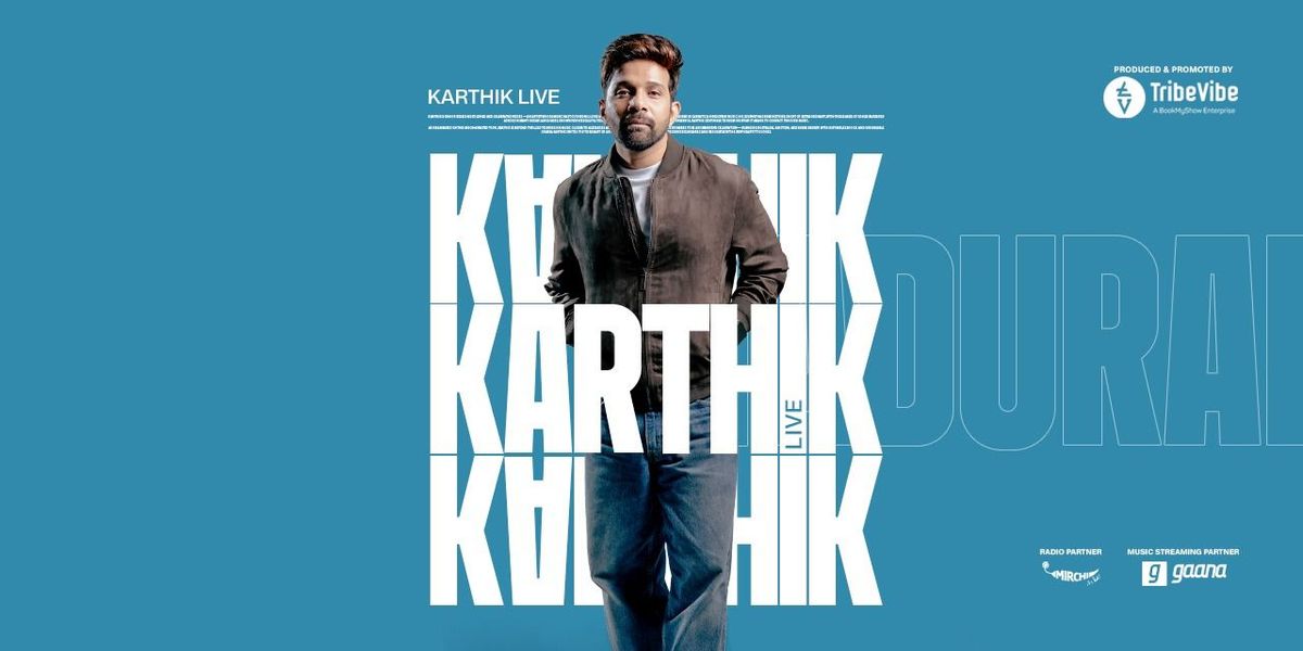 Karthik Live - Madurai, 7 March | Event in Madurai | AllEvents