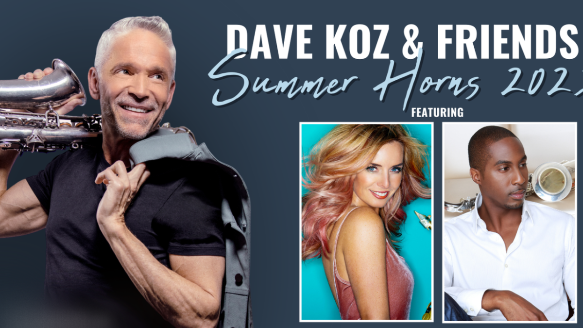 Dave Koz Summer Horns, 30 August | Event in San Diego | AllEvents
