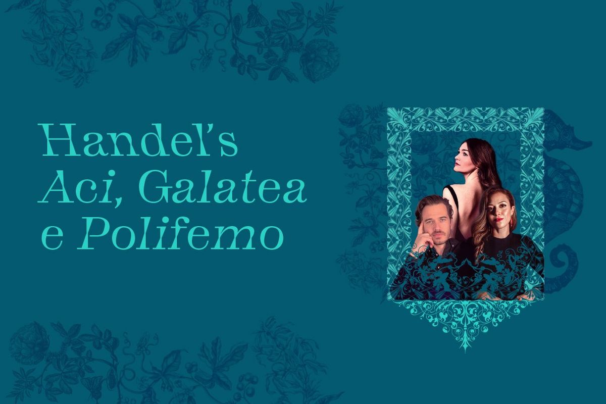 Ars Lyrica: Handel's Aci  Galatea e Polifemo, 13 March | Event in Houston | AllEvents