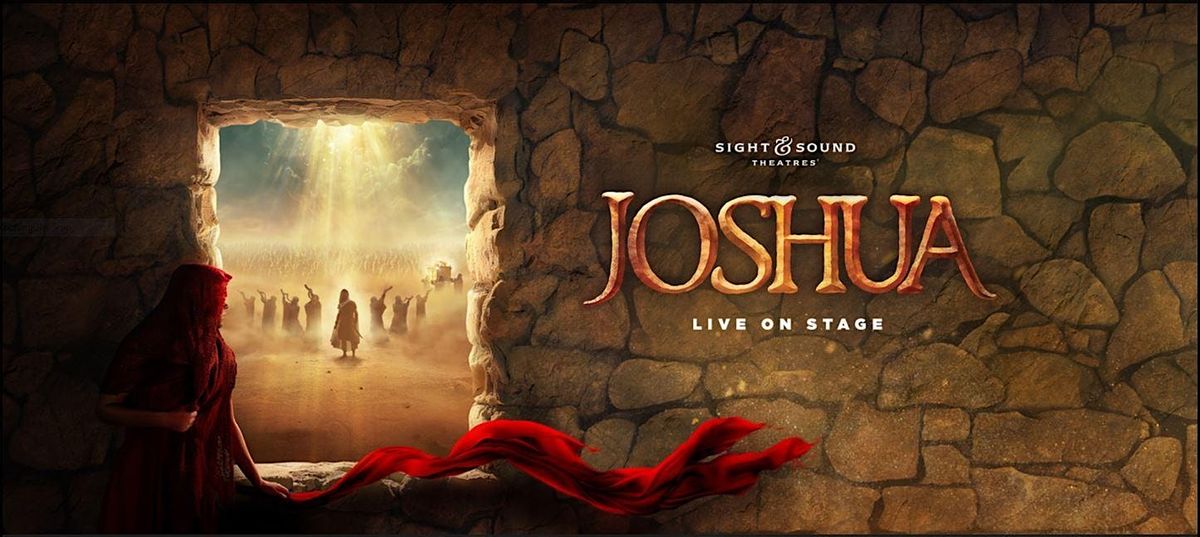 Watch “JOSHUA” with TEM at Sight & Sound Theatres!, 8 July | Event in Ronks | AllEvents
