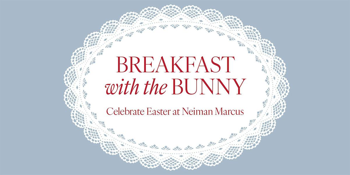 Breakfast with the Easter Bunny Downtown NM - Sat, March 28, 8:30am