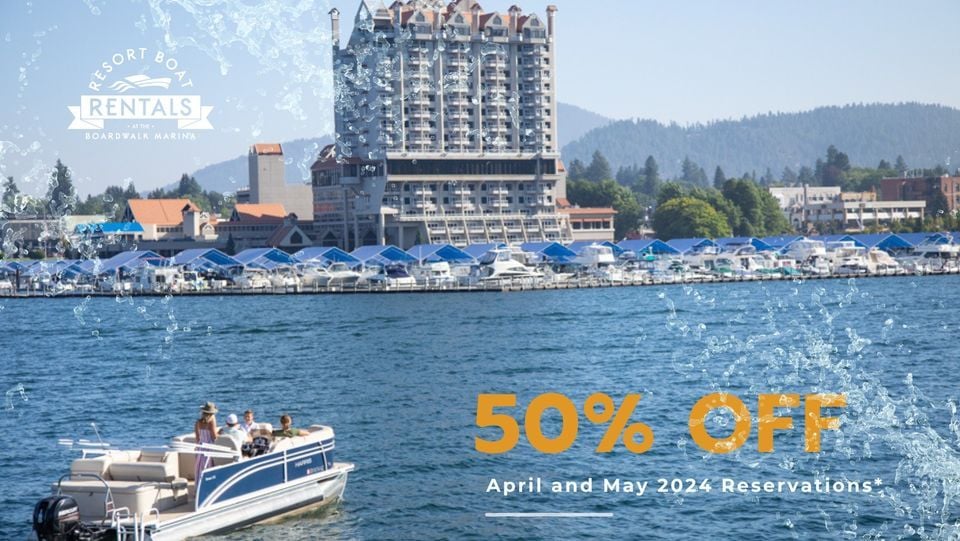 50 OFF April and May Rentals, Resort Boat Rentals, Coeur D Alene