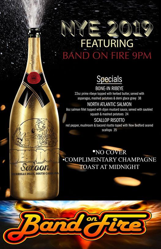 Dead Dog Saloon New Years Eve Bash 2019 Murrells Inlet