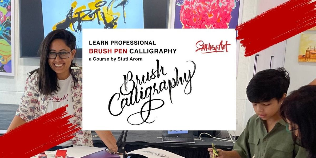 Brush Calligraphy Course | Event in New Delhi | AllEvents