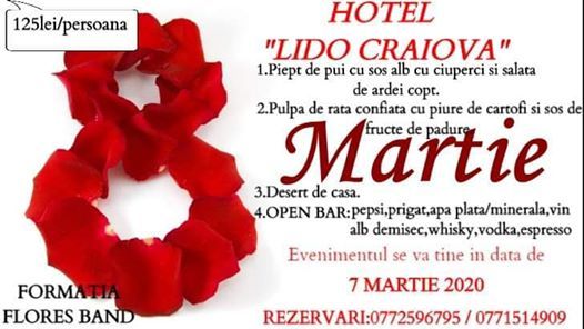 8 Martie 2020 La Hotel Lido At Hotel Lido Craiova Craiova