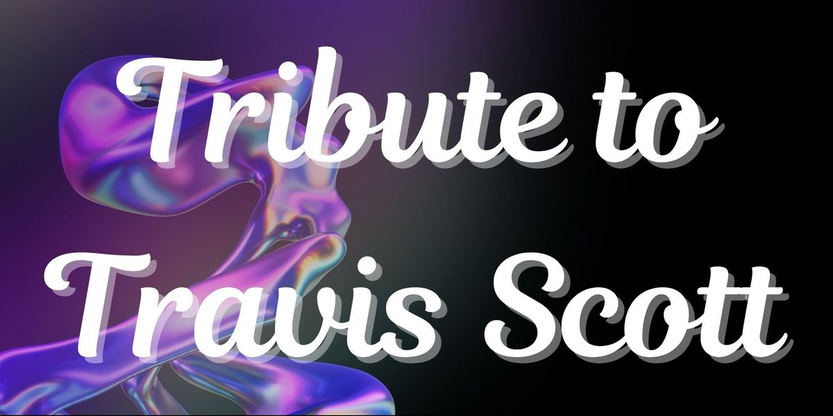 Tribute to Travis Scott, 13 June | Event in Mumbai | AllEvents
