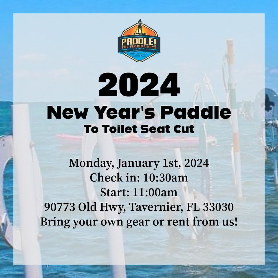 New Years Day Paddle to Toilet Seat Cut, Paddle the Florida Keys