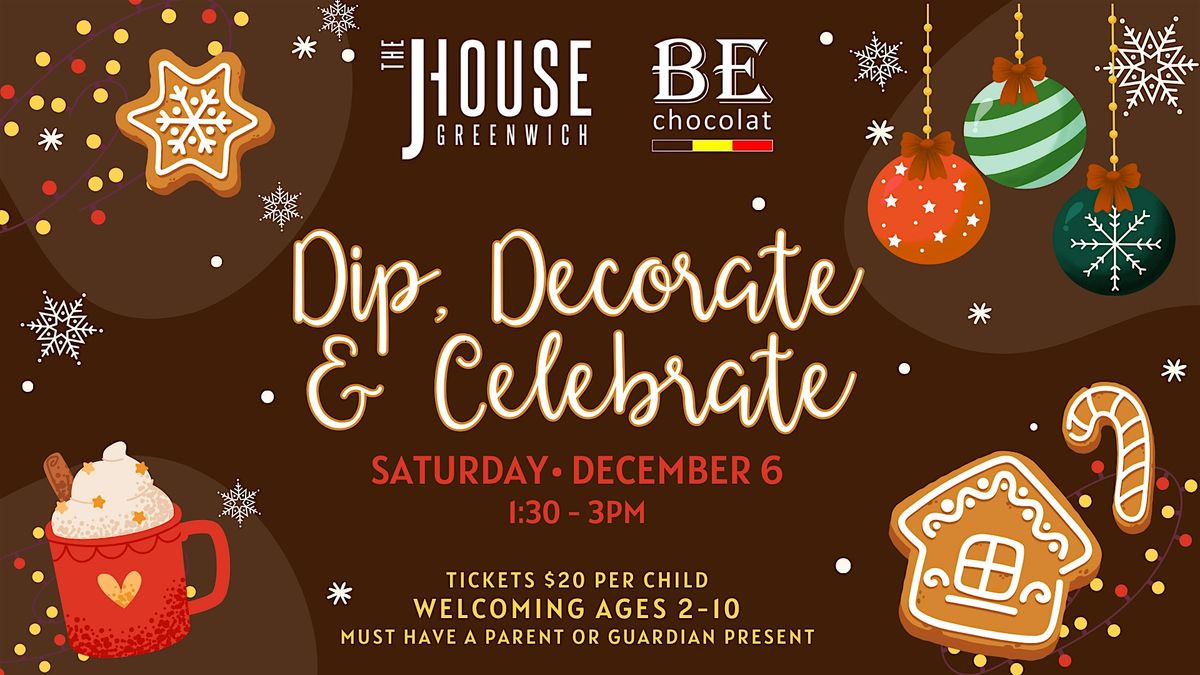 Dip, Decorate & Celebrate, 6 December | Event in Riverside | AllEvents